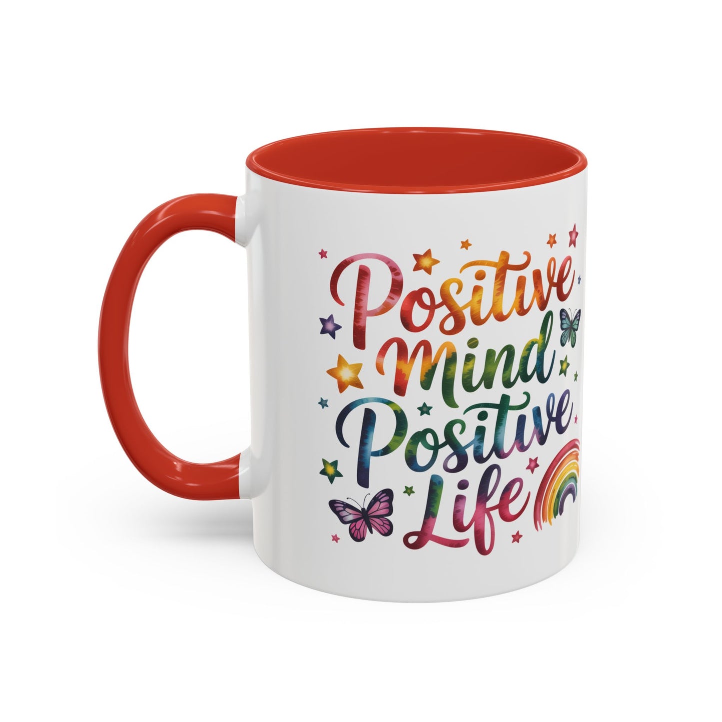Positive Mind Positive Life Coffee Mug