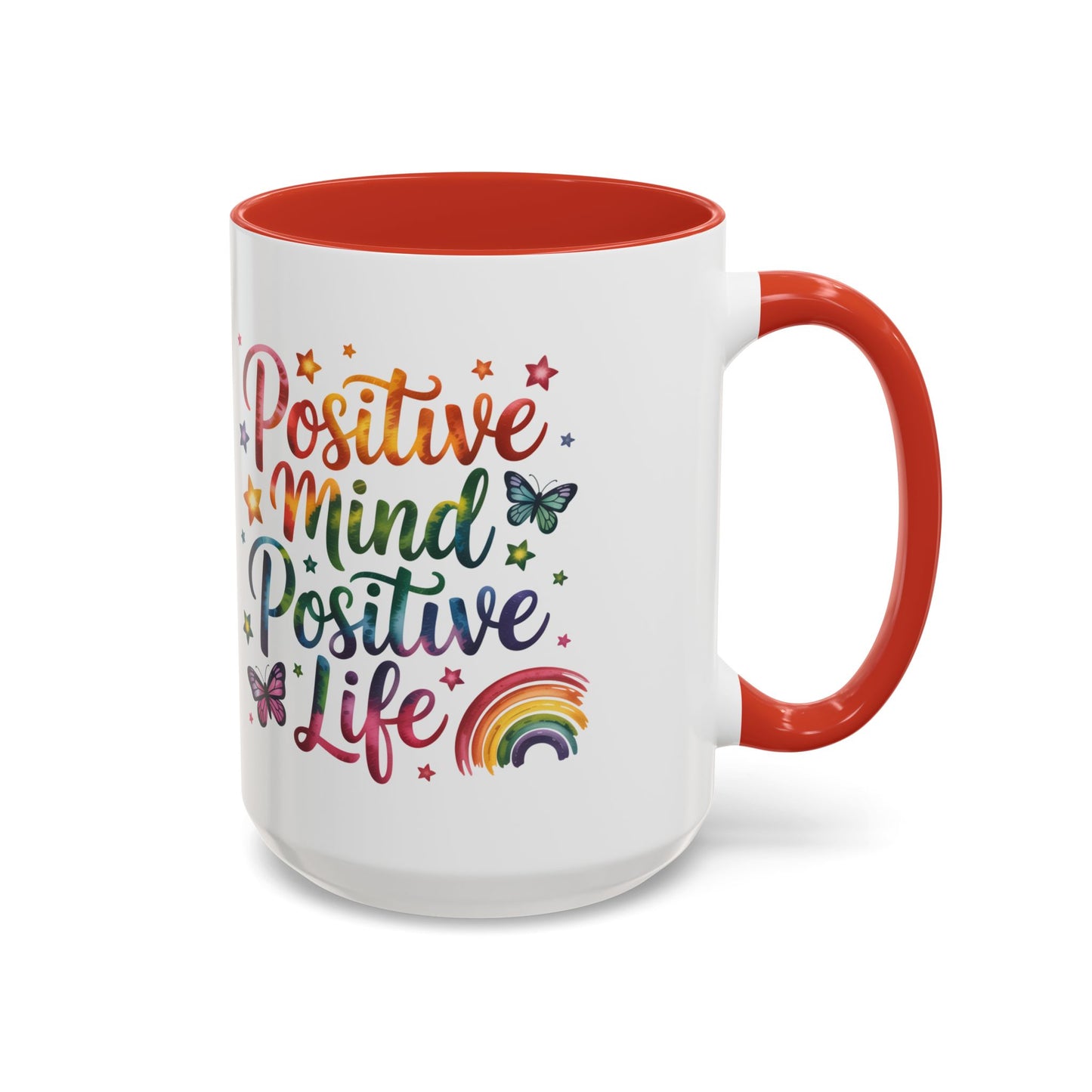 Positive Mind Positive Life Coffee Mug