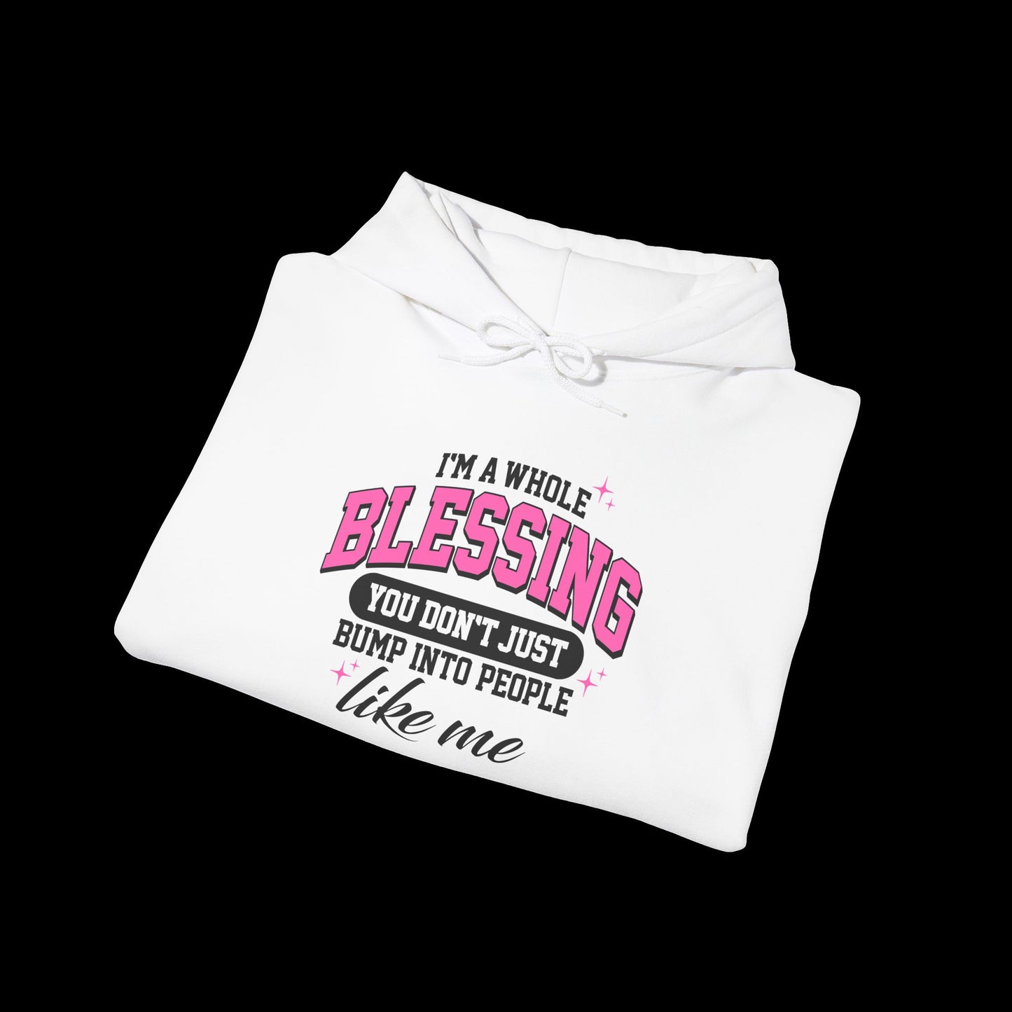 Whole Blessing Hooded Sweatshirt