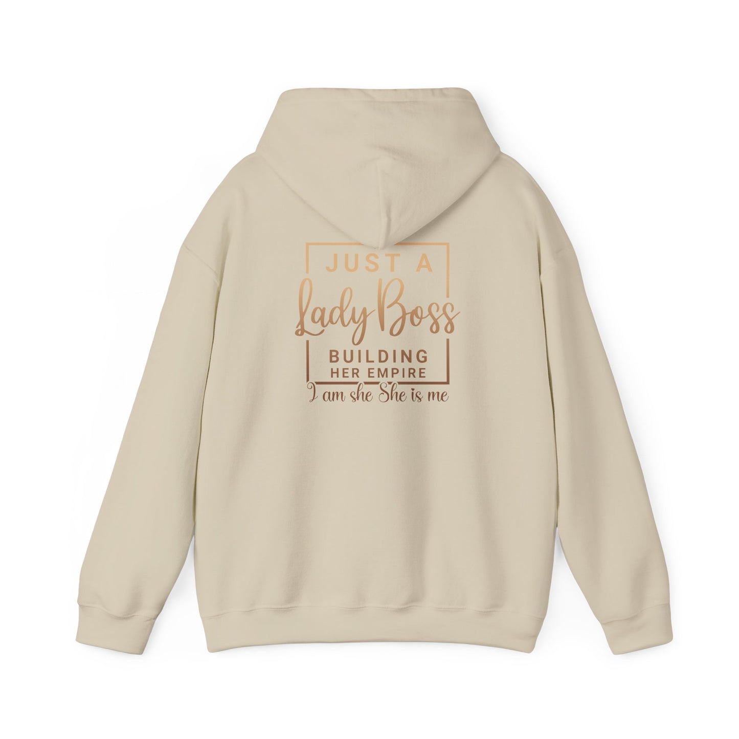 Empowered Lady Boss Hoodie - Just a Lady Boss Building Her Empire